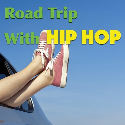 Various Artists-Road Trip With Hip Hop