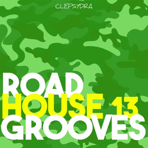 Various Artists-Roadhouse Grooves 13
