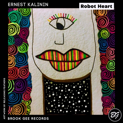 Ernest Kalinin-Robot Heart