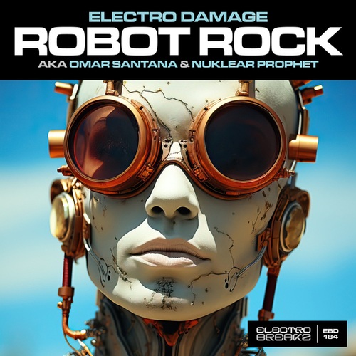 Nuklear Prophet, Omar Santana, Electro Damage-Robot Rock