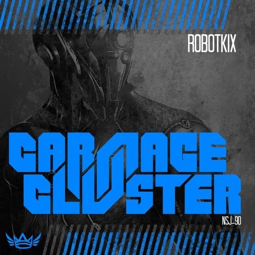 Carnage & Cluster, DJ Niel-Robotkix