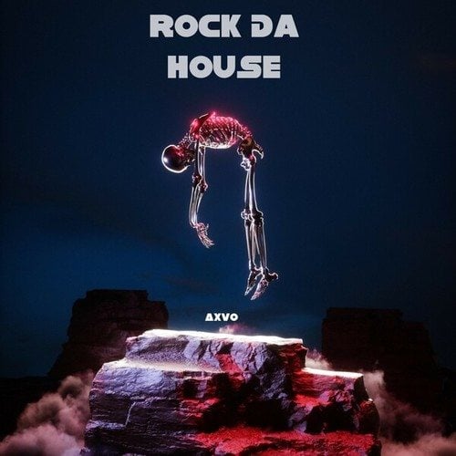 Axvo-Rock da House