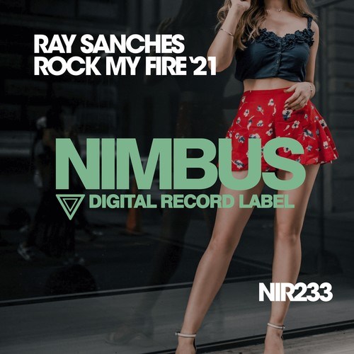 Ray Sanches, Laurent Champbell-Rock My Fire (Laurent Champbell Remix)