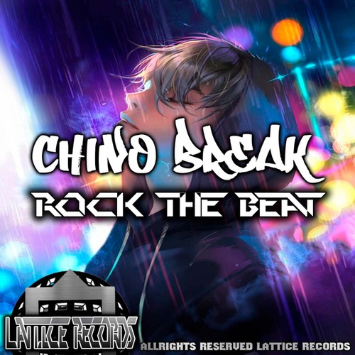 Chino Break-Rock The Beat