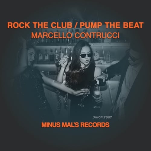 Marcello Contrucci-Rock The Club / Pump The Beat