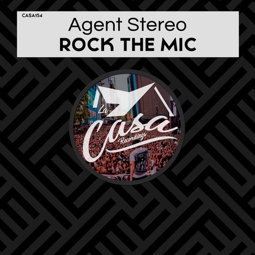 Agent Stereo-Rock the Mic