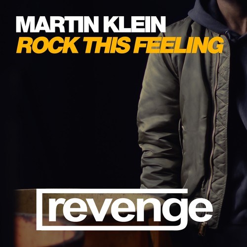 Martin Klein-Rock This Feeling