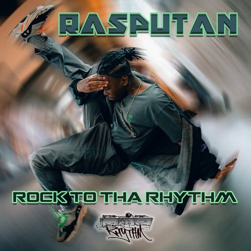Rasputan-Rock To Tha Rhythm