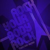 Rock Your Body Rock (Cubicore Remix)