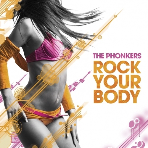 The Phonkers-Rock Your Body