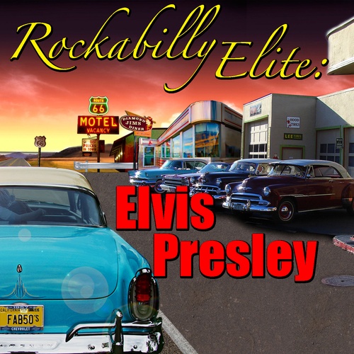 Elvis Presley-Rockabilly Elite: Elvis Presley