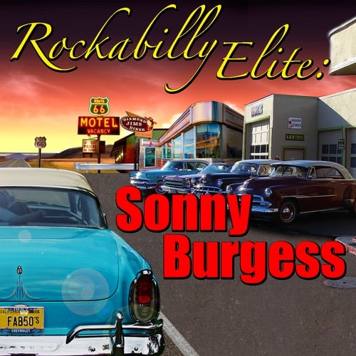 Sonny Burgess-Rockabilly Elite: Sonny Burgess