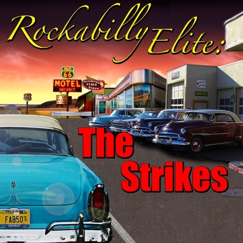 The Strikes-Rockabilly Elite: The Strikes