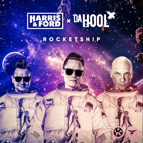 Da Hool, Harris & Ford-Rocketship