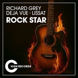 Rockstar - Richard Grey, Deja Vue, Lissat