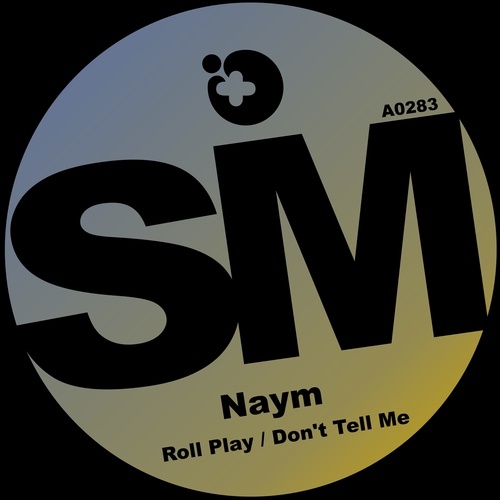 Naym-Roll Play