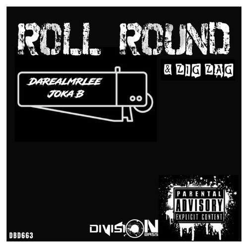 DaRealMrLee, Joka B-Roll Round & Zig Zag