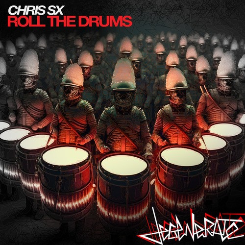 Chris SX-Roll the Drums