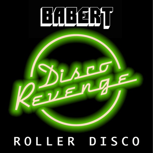 Babert-Roller Disco