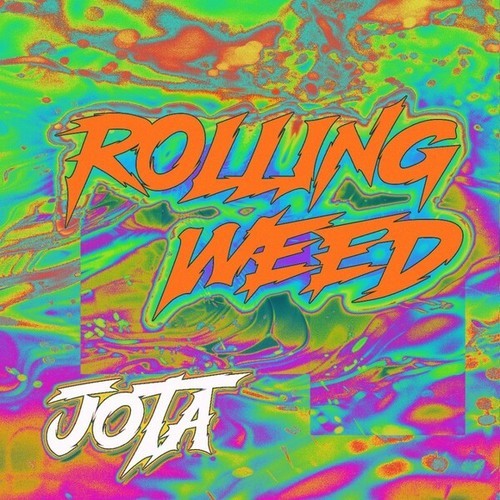 Jota (ES)-Rolling Weed