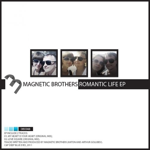 Magnetic Brothers-Romantic Life