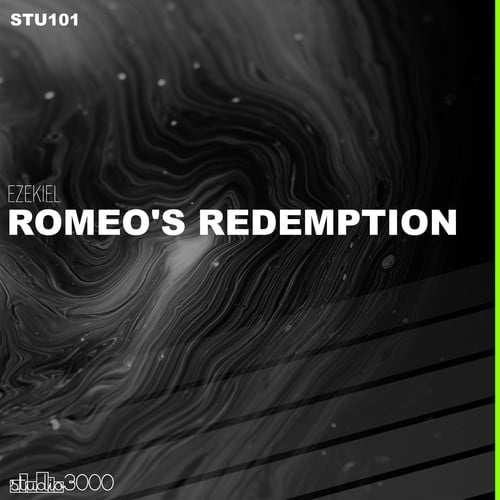 Ezekiel-Romeo's Redemption