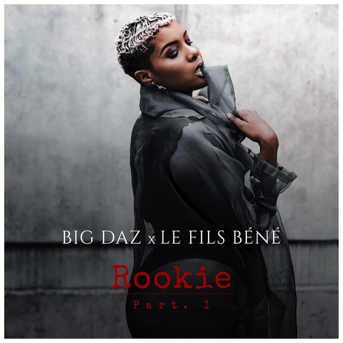 Big Daz, Le Fils Béné-Rookie, Pt. 1