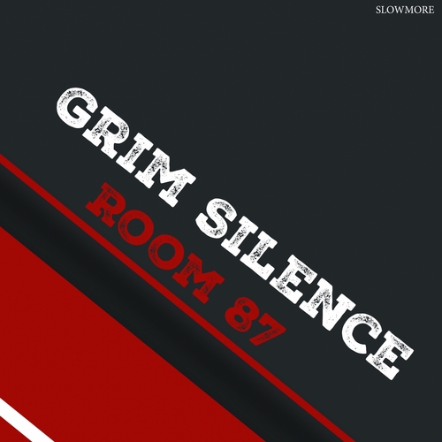 Grim Silence-Room 87