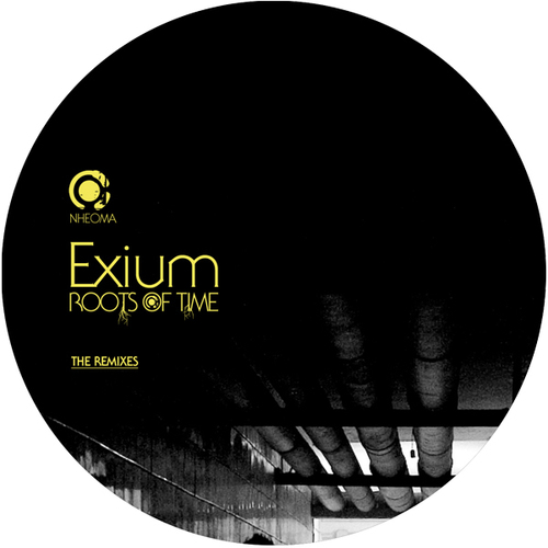 Exium, Oscar Mulero, Jeroen Search, Inigo Kennedy, Nick Dunton-Roots Of Time / The Remixes