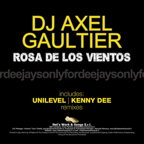 Dj Axel Gaultier , Dj Global Byte, Unilevel, Kenny Dee-Rosa de los Vientos
