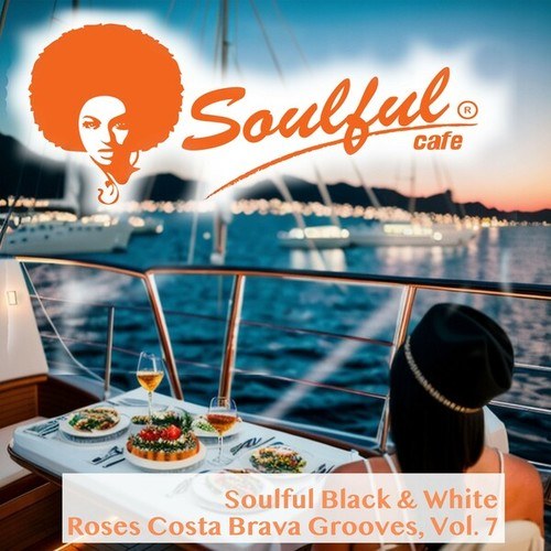 Soulful Black & White-Roses Costa Brava Grooves, Vol. 7