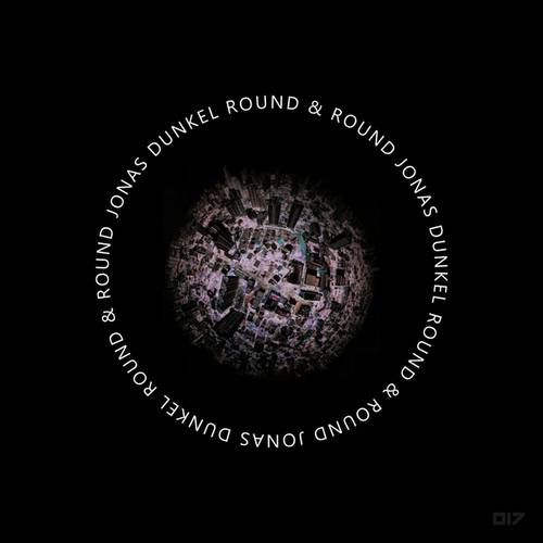 Jonas Dunkel-Round & Round