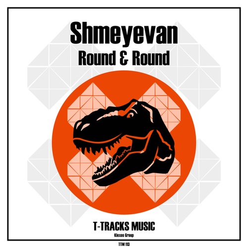 Shmeyevan-Round & Round