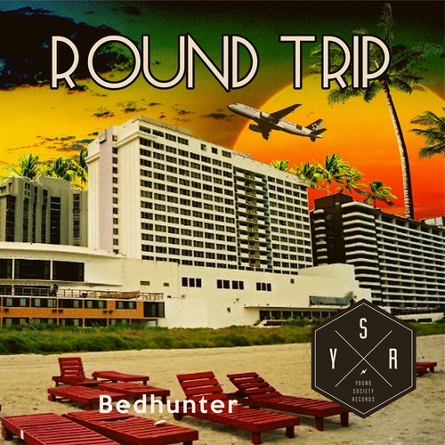 BEDHUNTER-Round Trip