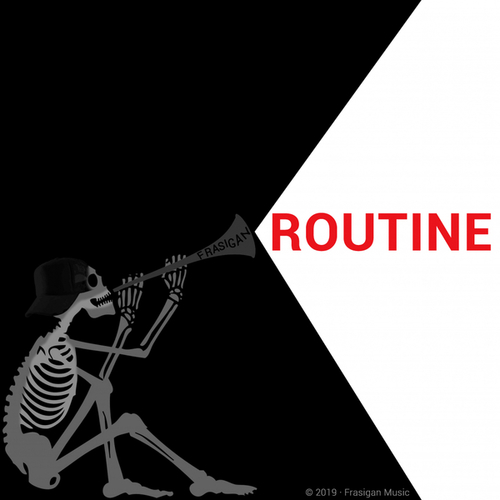 Frasigan-Routine