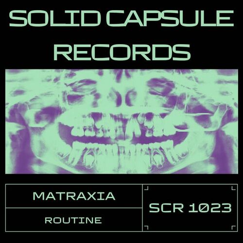 Matraxia-Routine