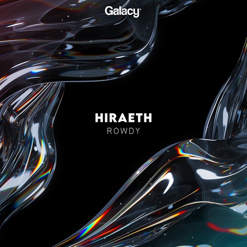 Hiraeth-Rowdy