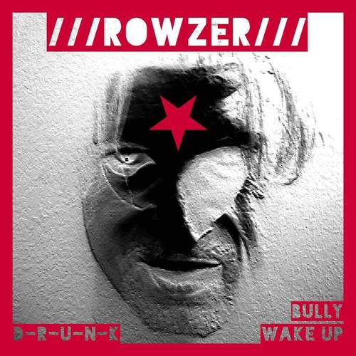 D-R-U-N-K-Rowzer EP