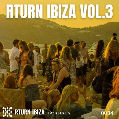 Alex Fa-Rturn Ibiza, Vol. 3