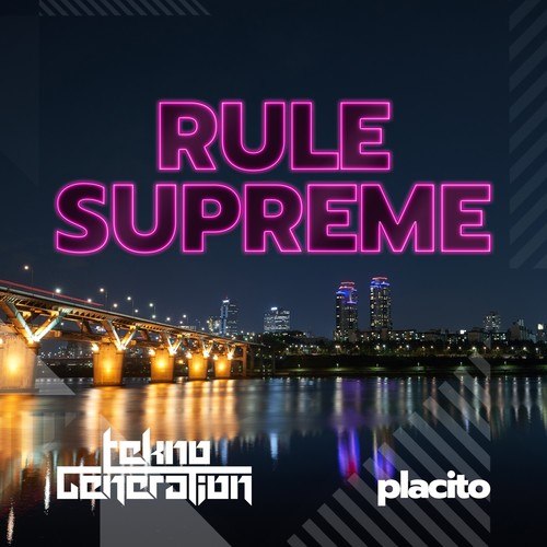 TeknoGeneration-Rule Supreme