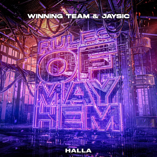 Winning Team, JaySic-Rules Of Mayhem