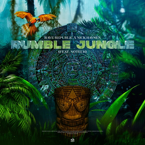 Rave Republic, Nick Havsen, NoTech-Rumble Jungle