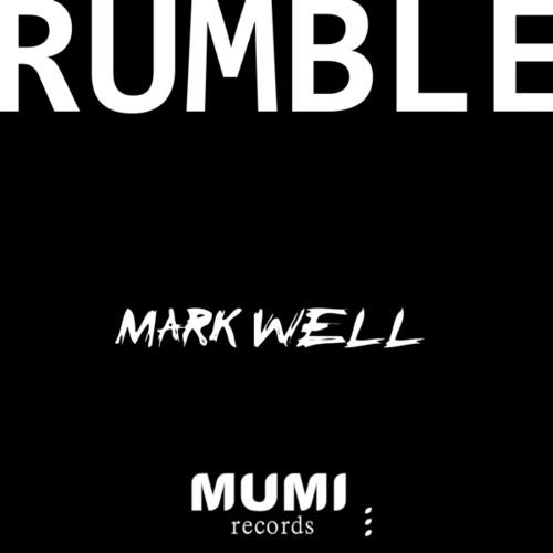 Mark Well-Rumble