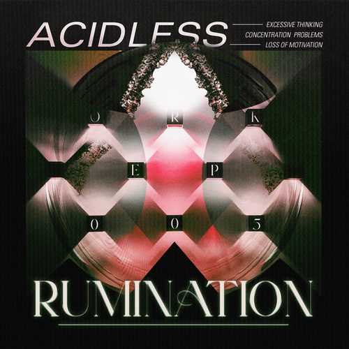 Acidless-Rumination