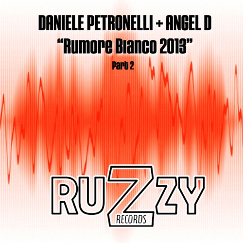 Daniele Petronelli, Angel D, Darpa, Chris Lo, Uakoz-Rumore Bianco 2013 Vol. 2