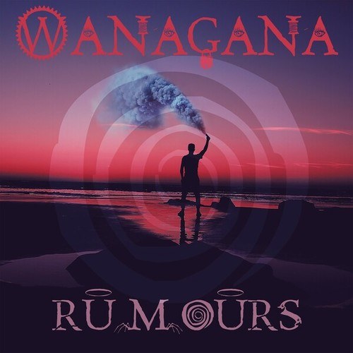 Wanagana-Rumours