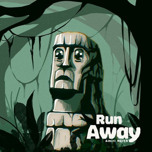 Run Away