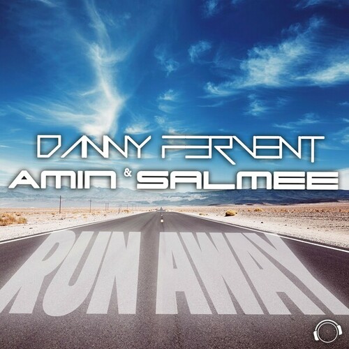 Danny Fervent, Amin Salmee-Run Away