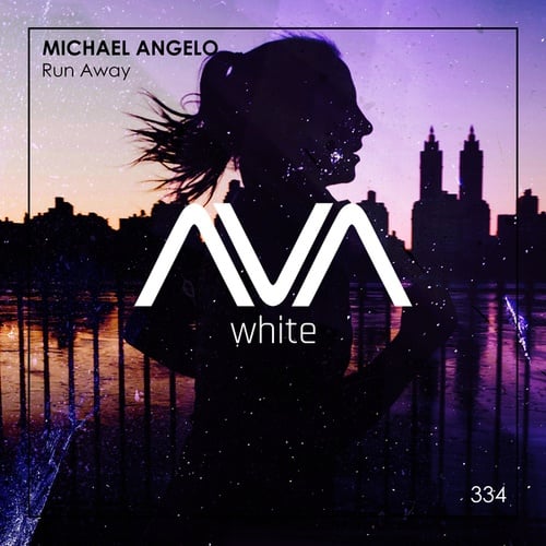 Michael Angelo-Run Away