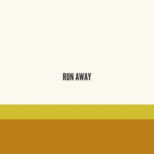 Run Away